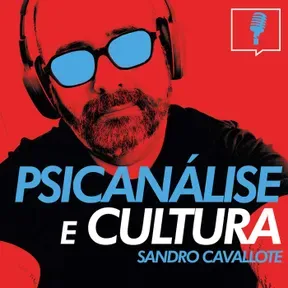 Psicanálise e Cultura