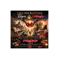 Love One Another: Religion vs Relationship