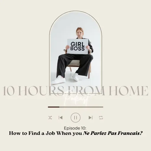 Finding a Job When you Ne Parlez Pas Français !