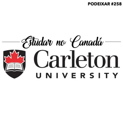 Estudar no Canadá: Carleton University