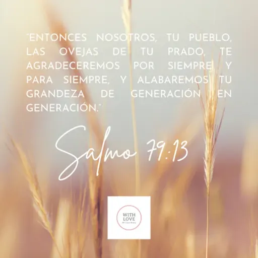 Salmo 79 “Amar y Perdonar”