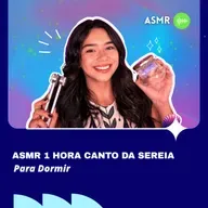 ASMR: 1 HORA DE CANTO DA SEREIA PARA DORMIR - Sons de Água, Eco e Humming