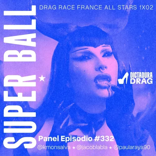 France All Stars 1x02 - Super Ball (con @paularaya90)