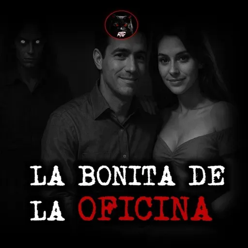 LA BONITA DE LA OFICINA | RELATOS DE BRUJERIA | RELATOS Y LEYENDAS DE TERROR