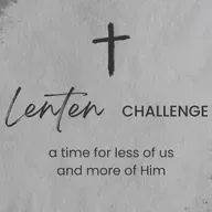 Lenten Challenge - Holy Week