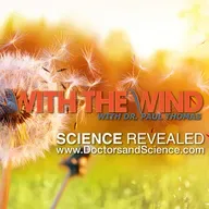 With the Wind with Dr. Paul — Show 200: Pediatric Perspectives: Focusing on Chronic Disease with Liz Mumper, M.​D.