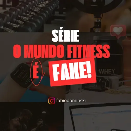 481 - Dicas para começar exercícios e O mundo fitness é fake ep. 4