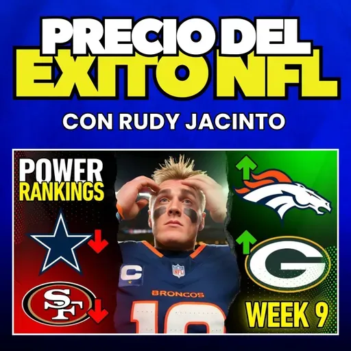 🏈 ¿Quién Lidera los POWER RANKINGS de Semana 9? | NFL 2025
