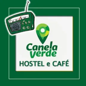 RADIO CANELA VERDE HOSTEL e CAFE