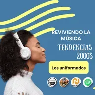 Los Uniformados 🎶 Reviviendo la Música y Tendencias de los 2000s 🔥 ¡Nostalgia Pura!