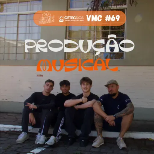 VMC#69: Produção Musical