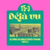 De cómo Colombia Perdió a Panamá, parte 2 - Déjà Vu