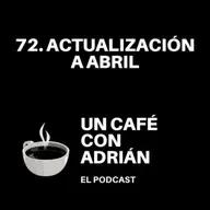 72. Actualización a Abril