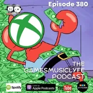 Episode 380 | Xbox Netflix
