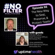 #56 - Revolutionizing Dental Care with Preventative Dentistry