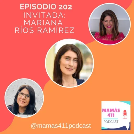 202 - Invitada: Mariana Ríos Ramírez, una madre mexicana, autora de libros infantiles