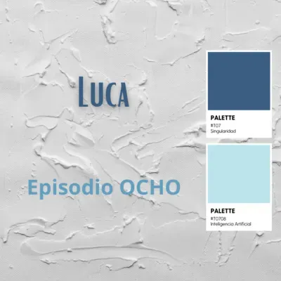 E08 - T07 LUCA