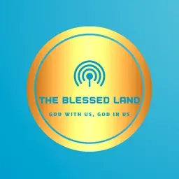 THE BLESSED LAND