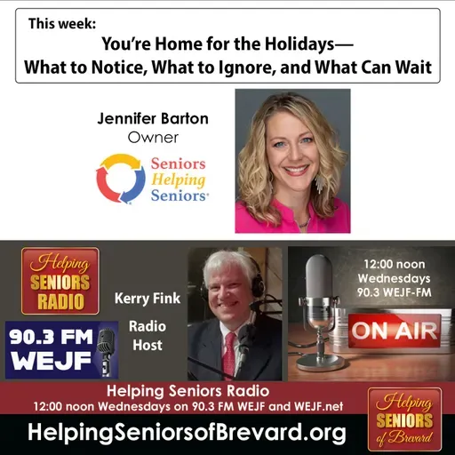 Home for the Holidays | Helping Seniors Radio Podcast