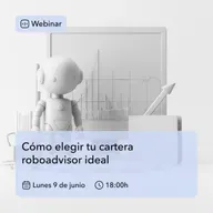 Cómo elegir tu cartera roboadvisor ideal