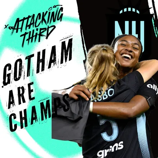Gotham FC are NWSL CHAMPIONS | Rose Lavelle the Hero | Match Recap & Reaction  (Soccer 11/23)