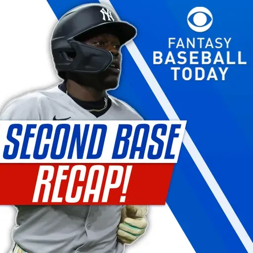 2025 Second Base Recap! Preseason ADP, Top-12 Finishers & More! (10/23 Fantasy Baseball Podcast)