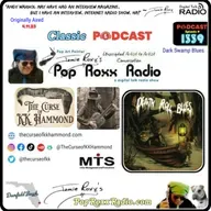 Classic Podcast THE CURSE OF K.K. HAMMOND Podcast | Pop Roxx Radio