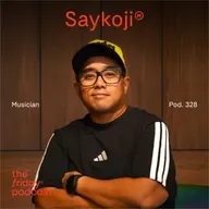 Pod. 328 Saykoji TALKS ABOUT HEAVIER FLOW BUT LIGHTER LIFE