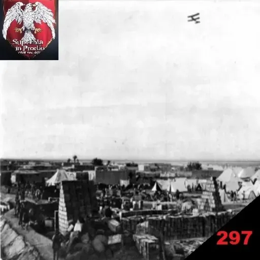 Reabastecimiento aéreo en El Kut. 1916 [Capítulos de Historia 297]