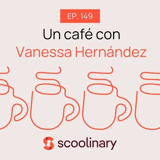 149. Un café con Vanessa Hernández - Una pastelería consciente