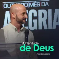 A Plenitude de Deus - Alan Sonagere