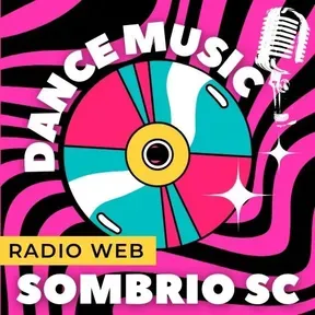 RÁDIO WEB SOMBRIO DANCE MUSIC