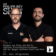 Folge 107: Olympia aus Sicht des Doc's, typische Volleyballverletzungen und der Spagat zwischen Halle und Sand - mit Dr. Kai Dragowsky