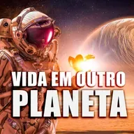 ALIENÍGENAS OU PLANTAS? A Vida em Outro Planeta - Ciência Sem Fim #313