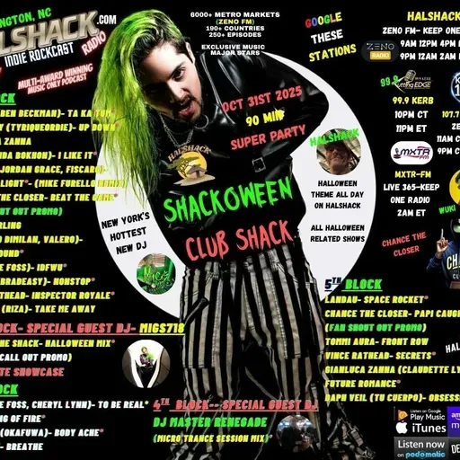 Episode 268: Halshack Special (SHACKOWEEN) Oct 31st 2025-- MXTR FM--KERB--KTWINS--ZENO--KEEP ONE RADIO--Halloween Club Shack 90 min Super Party- Find the playlist on Halshack com