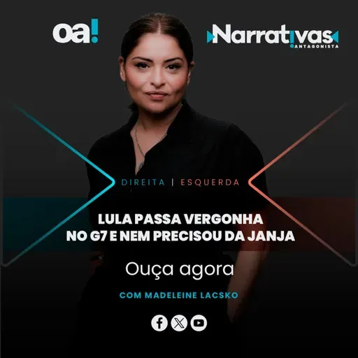 Lula passa vergonha no G7 e nem precisou da Janja | Narrativas #423 com Madeleine Lacsko