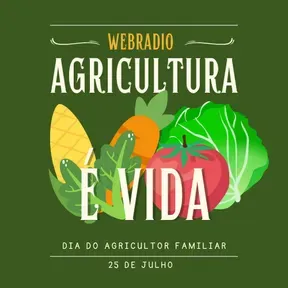 Agricultura é Vida