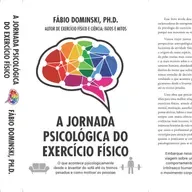 #475 - A Jornada Psicológica do Exercício Físico