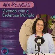 Vivendo com a Esclerose Múltipla | PODNISTAS