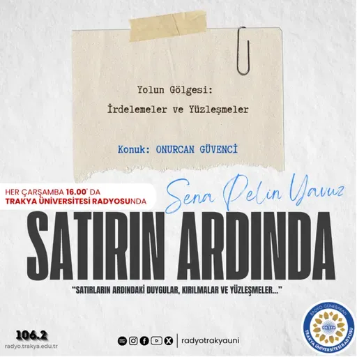 Satırın Ardında #13 Konuk: Onurcan Güvenci