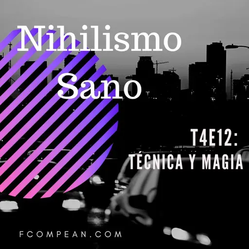 T4E12 - Técnica y Magia