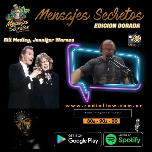 Mensajes Secretos Gold - Bill Medley, Jennifer Warnes (I've Had) The Time Of My Life