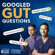Dr. Will Bulsiewicz & The Most Googled Gut Health Questions: GLP-1s, Healthy Soda, & More