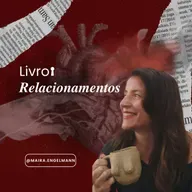 #5 Relacionamentos: O parceiro como criança