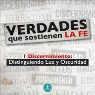 DISCERNIMIENTO - Distinguiendo Luz y Oscuridad