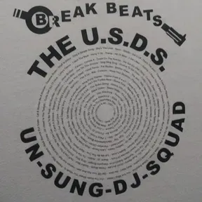 The Un-Sung-Dj-Squad Presents... The History Of The Beats