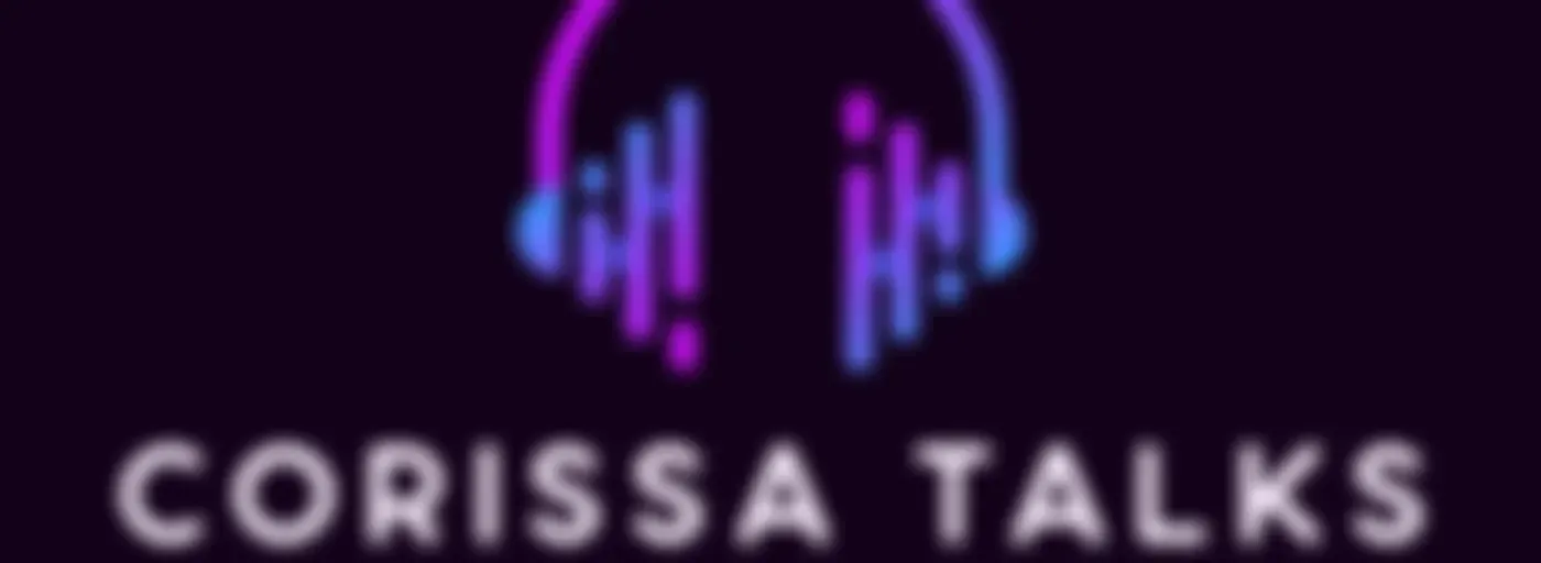 Corissa Talks.