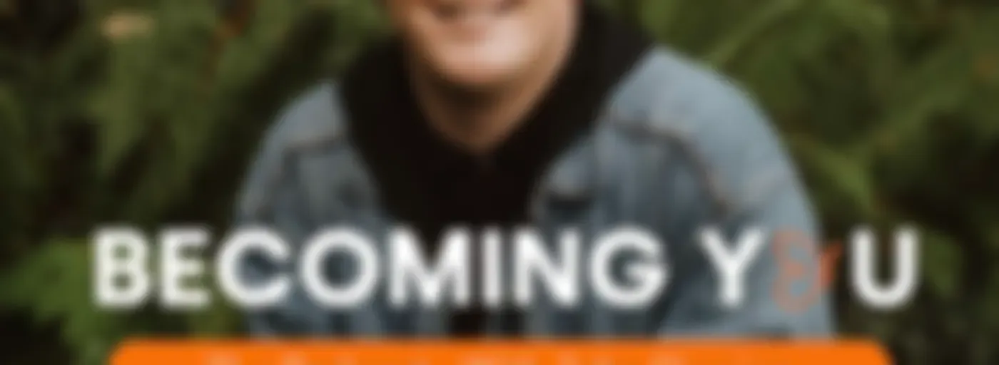 Becoming You - The Podcast with John Fleming
