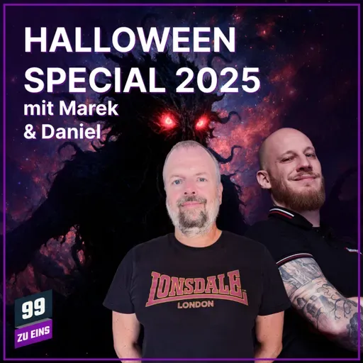 Episode 574: Halloween Special 2025 - Mit Marek & Daniel