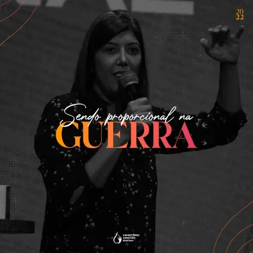 Sendo Proporcional na Guerra - Pra. Adriana Teixeira